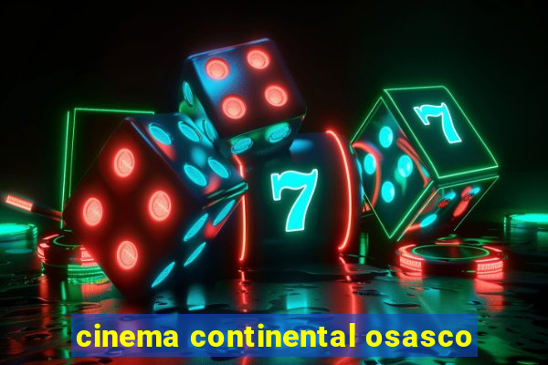 cinema continental osasco